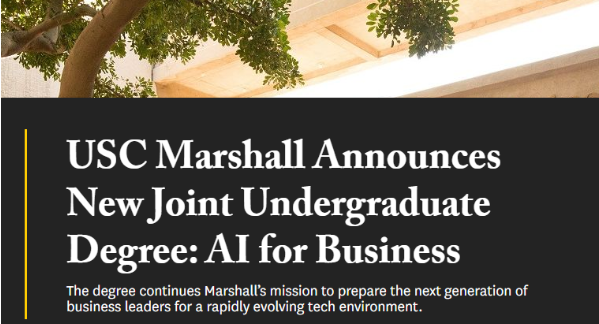 南加州大学马歇尔商学院新增商业人工智能联合本科学位