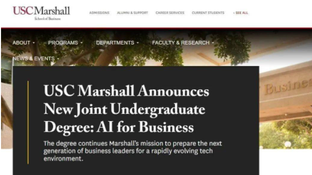 USC Marshall商学院新设本科联合学位：AI for Business 商业人工智能